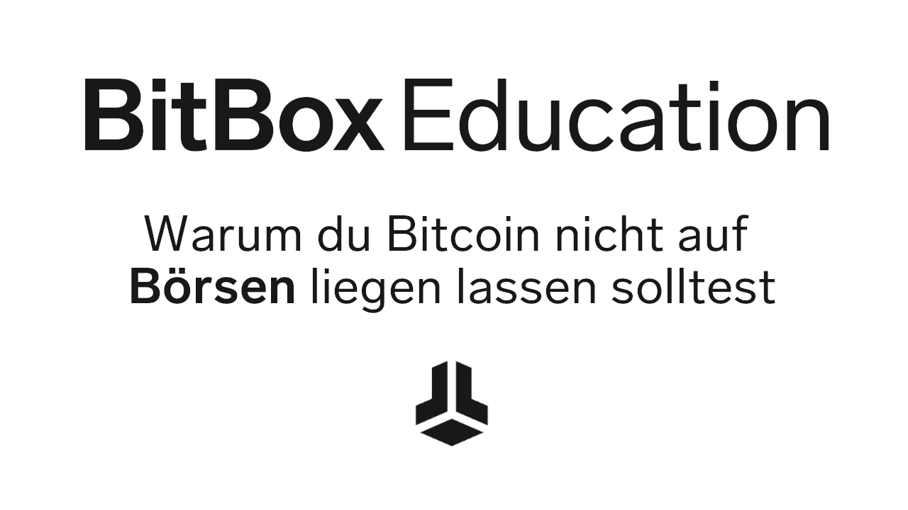 Warum du Bitcoin nicht auf Börsen aufbewahren solltest