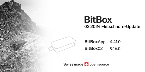 BitBox 02.2024 Fletschhorn-Update