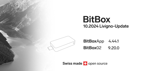 BitBox 10.2024 Livigno-Update